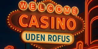 Spil Casino Uden Om ROFUS - Find Dine Favorit Casinoer Spil Casino Uden Om ROFUS - Find Dine Favorit Casinoer